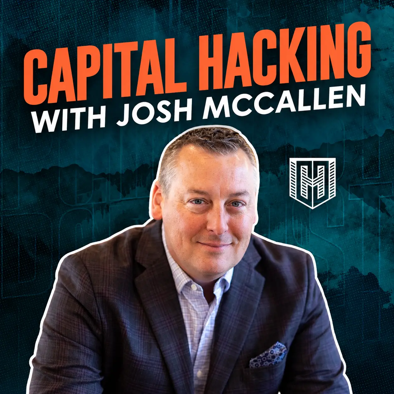 Host Josh McCallen is on a mission to bring massive value to entrepreneurs and investors who want to elevate their game.